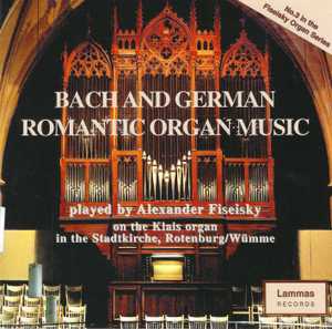 Bach and German Romantic Organ Music cover picture