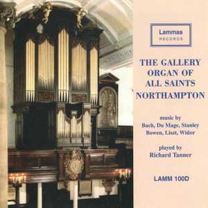 The Gallery Organ of All Saints, Northampton cover picture