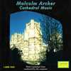 Malcolm Archer - Cathedral Music cover picture